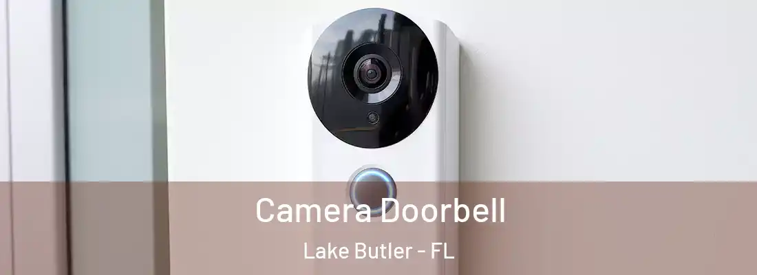  Camera Doorbell Lake Butler - FL