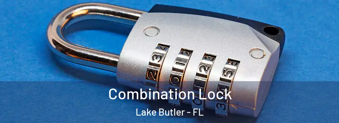  Combination Lock Lake Butler - FL