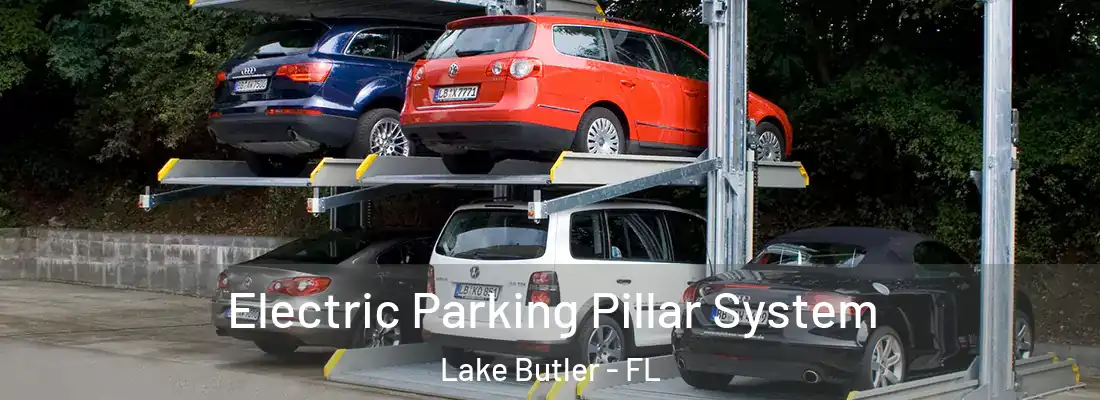  Electric Parking Pillar System Lake Butler - FL