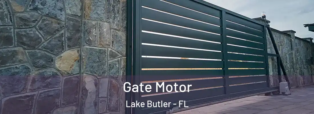  Gate Motor Lake Butler - FL