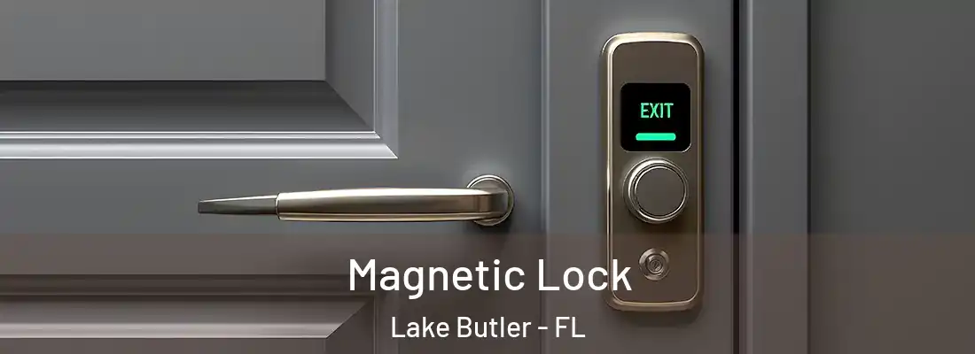  Magnetic Lock Lake Butler - FL