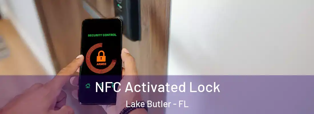 NFC Activated Lock Lake Butler - FL